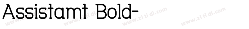 Assistamt Bold字体转换